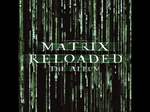 download lagu mp3 mp4 Soundtrack Matrix Reloaded 2003, download mp3 Soundtrack Matrix Reloaded 2003 free downloadn, video klip Soundtrack Matrix Reloaded 2003