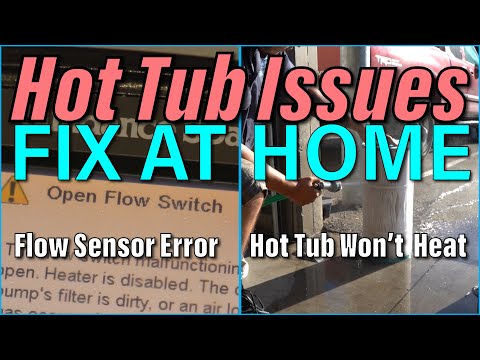 Fix a Flow Sensor Error on Your Hot Tub and Fix Your Spa Not Heating | How To