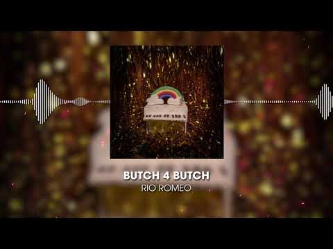 Butch 4 Butch - Rio Romeo