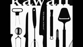 Kawaii - Crowded Room