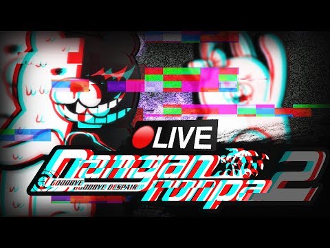 C̶̼̼͐Ḥ̶̓̓A̸͉̥͊̊P̵̳͎̾T̵̰͂E̶͙̝͛R̶̥͠ ̸͎̆̚ͅ6̶̮̝͑ ̵̅̎ | EP.13 |【Danganronpa 2: Goodbye Despair】