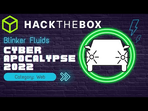 Hack the Box - Cyber Apocalypse 2022 - Intergalactic Chase: BlinkerFluids