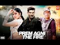 Prem Agni The Fire (HD)-Telugu Blockbuster Full Hindi Dubbed Movie | Arjan Bajwa, Ankitha Love Story
