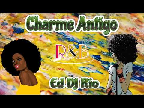 Charme Antigo Ed DJ Rio 2023