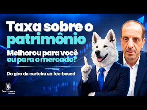 DE GIRO de CARTEIRA ao FEE BASED, O QUE MUDOU? – Live do Bastter