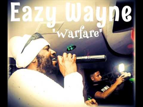 Eazy Wayne - Warfare ( Jahvar Records) (February Refix 2017)