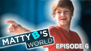 MattyBRaps | MattyB&#39;s World - Episode 6 &quot;Run This Town&quot;