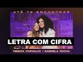 Rebeca Carvalho - Até te Encontrar LETRA COM CIFRA