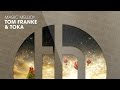 Tom Franke & TOKA feat Lisa Williams - Magic Melody (Official)
