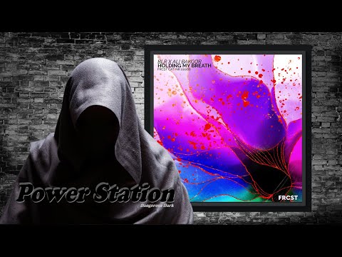 BLR & Ali Bakgor – Holding My Breath (Extended Mix) [FRCST RCRDS]