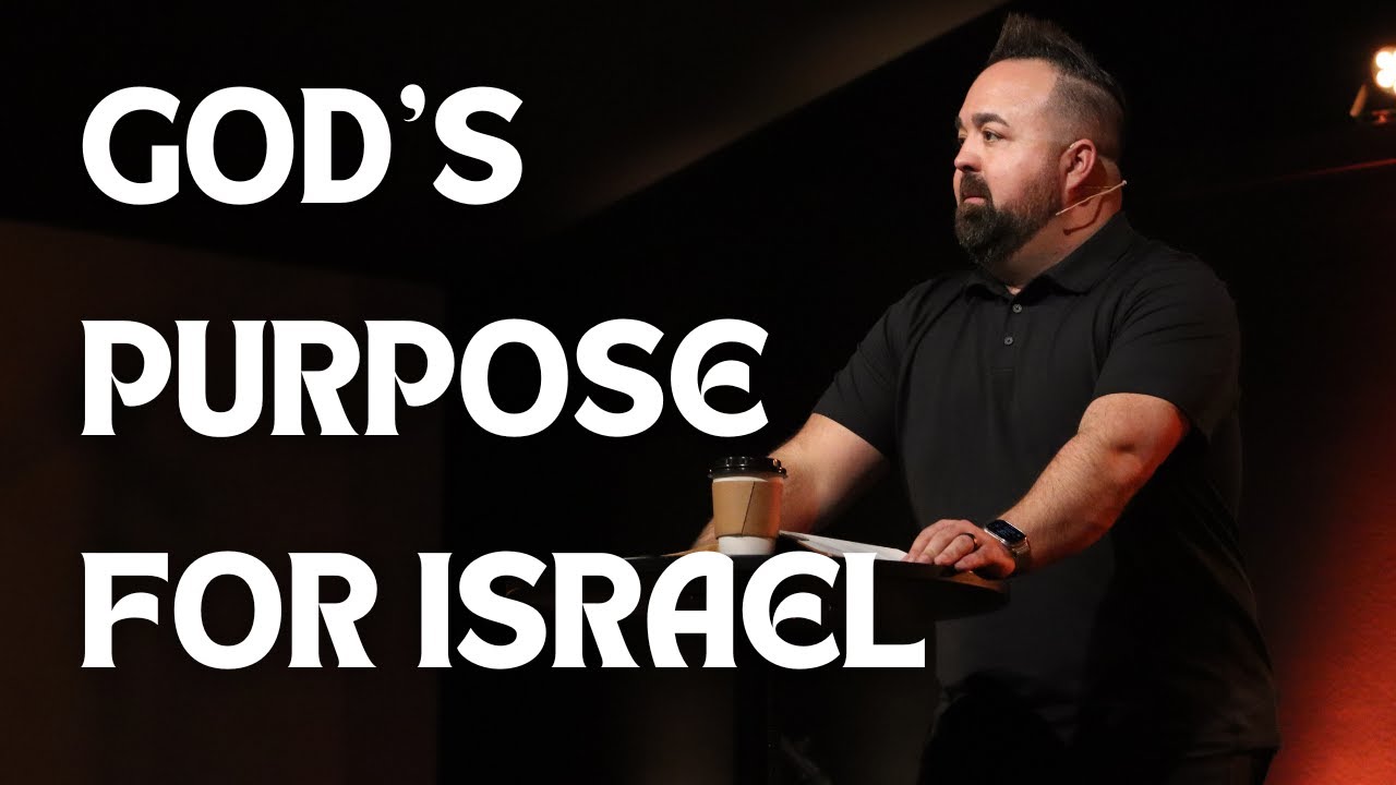God’s Purpose For Israel