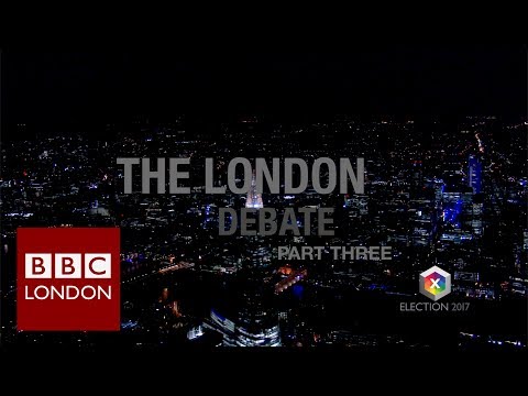 BBC Election 2017: The London Debate - part 3 Brexit