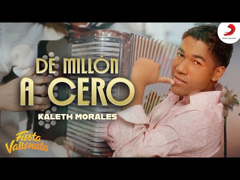 De Millón A Cero, Kaleth Morales - Video Oficial