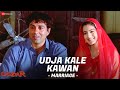 Gadar Udd Ja Kaale Kanwan Marriage Full Song Video Sunny Deol Ameesha Patel HD
