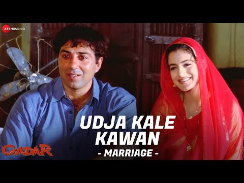 Gadar - Udd Ja Kaale Kanwan (Marriage) - Full Song Video | Sunny Deol - Ameesha Patel - HD