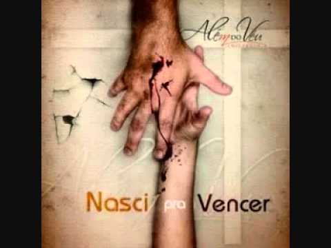 Ministério Além do Véu - Nasci pra Vencer - CD NASCI PRA VENCER.mp4