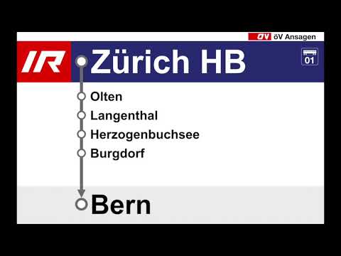 SBB Ansagen / annonces CFF (DZIA) - IR Zürich – Olten – Langenthal – H'buchsee – Burgdorf – Bern