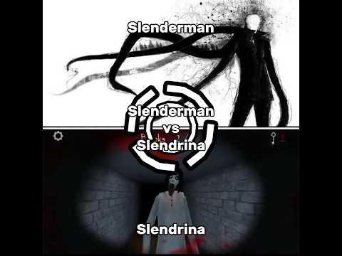 Slenderman vs Slendrina #creepypasta #slendrina #slenderman #allediting