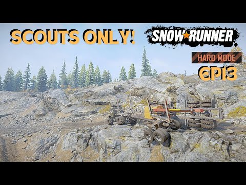 Can We Fix Our Mess Extreme Hard Mode Scouts Only Gameplay Episode 13 SnowRunner