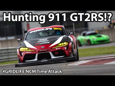 Chasing 911 GT2 RS to New Record! Time Attack A90 Supra Gridlife NCM - Project TA90 #41