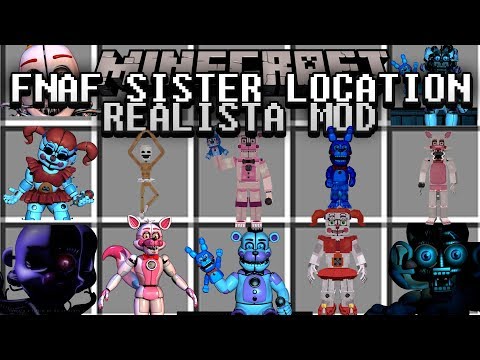 FIVE NIGHTS AT FREDDY´S SISTER LOCATION REALISTA MOD | SISTER LOCATION REALISTAS! MINECRAFT MOD