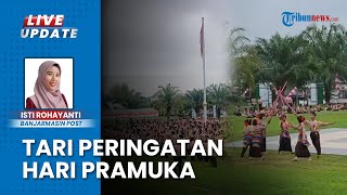 Penampilan Tari Kreasi dari Kwartir Ranting se-Kabupaten Balangan Meriahkan Peringatan Hari Pramuka