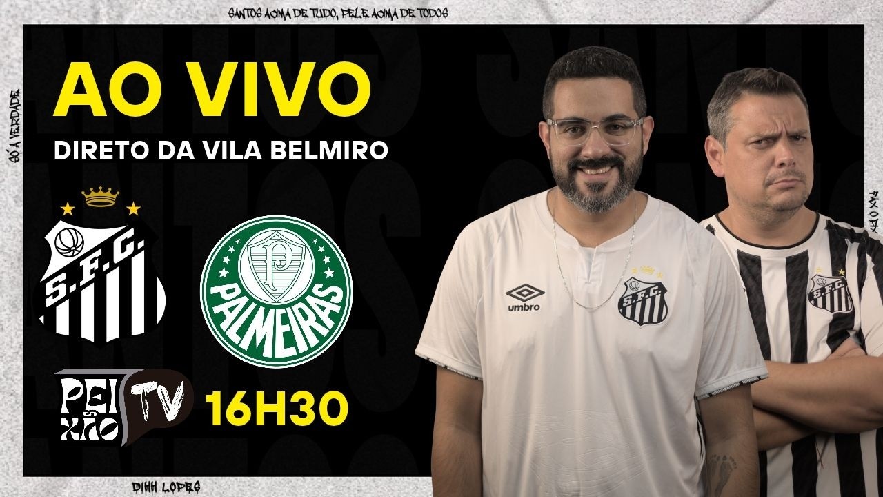 SANTOS E PALMEIRAS- AO VIVO DA VILA BELMIRO