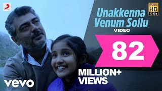Yennai Arindhaal - Unakkenna Venum Sollu Video  Aj