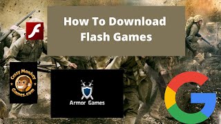 How to download Flash Games (Outdated but Check De