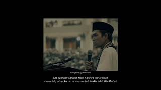 Download lagu Story Wa 30 Detik Ceramah Ustadz Abdul Somad||abdullah bin mas'ud.. mp3