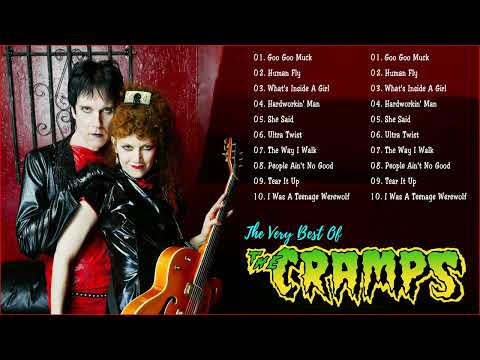 The Cramps Greates Hits - Best The Cramps Songs 2022