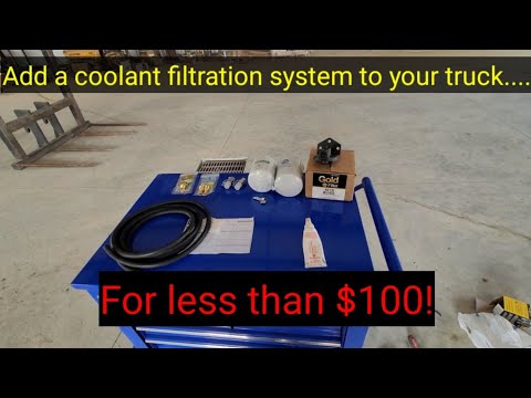 Add a coolant filtration system to your truck for less than $100!