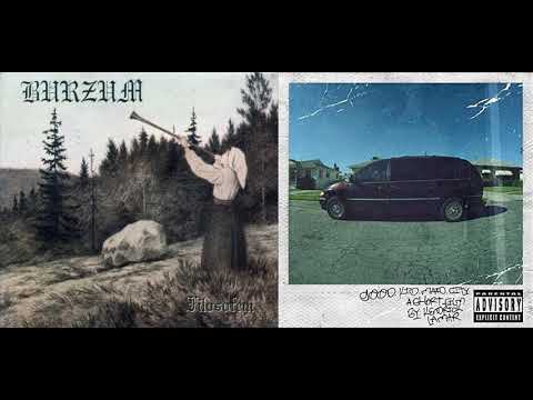 Kendrick Lamar x Burzum Mashup - m.A.A.d Dunkelheit