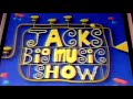 Noggin Jack S Big Music Show All I Want To Do Is Make Some Music With You February 3 2007