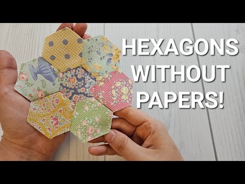 HEXAGONS WITHOUT PAPERS | Hand Piecing Tutorial | EPP