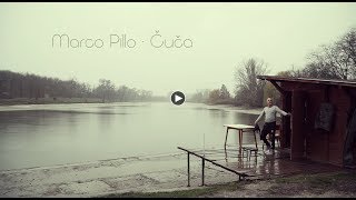Marco Pillo - Čuča (Official Video) Marco Pillo - Čuča (Official Video)