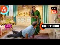 Bulbul Ki Kamzori Maddam Sir Ep 680 Full Episode 9 Dec 2022