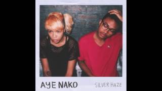 Aye Nako - Nightcrawler