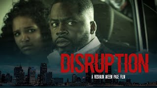 Disruption - Official Trailer
