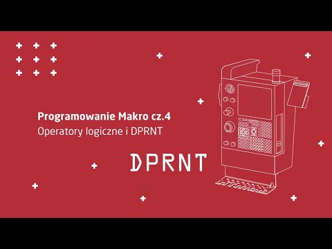 Programowanie Makro cz.4 - operatory logiczne i DPRNT