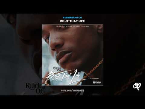 Rubberband OG - Rubberband OG [prod. T-Time]