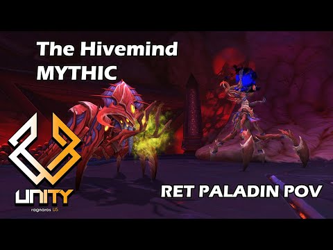 Hivemind Mythic - Ret Paladin Pov