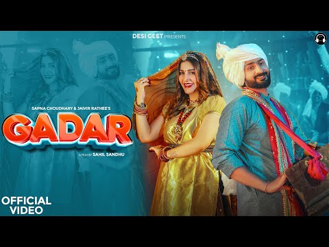 Gadar (Official Video) | Sapna Choudhary | Jaivir Rathee | Raj Mawar | Ashu Twinkle | Haryanvi Song