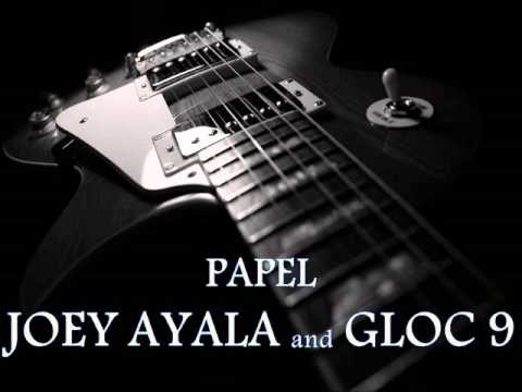 JOEY AYALA and GLOC-9 - Papel [HQ AUDIO]