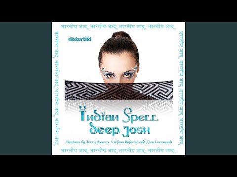 Indian Spell (Alan Lockwood and Deep Josh Remix)