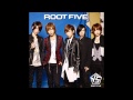 √５ (ROOT FIVE) - M 
