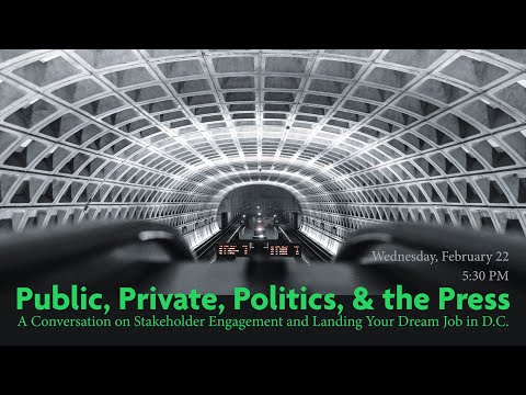 Public, Private, Politics, and the Press with Matt McDonald '00