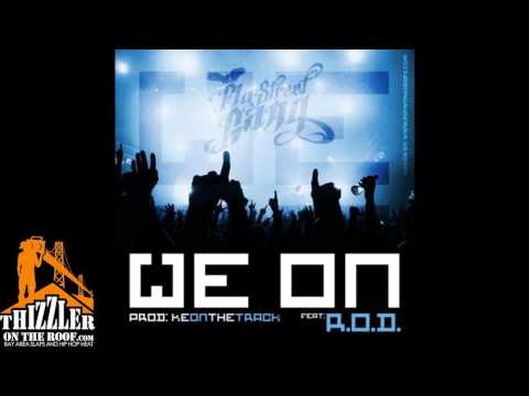 Fly Street Gang ft. R.O.D. - We On [Prod. By KE On The Track] [Thizzler.com]