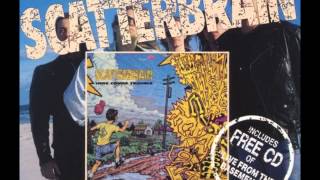 Scatterbrain - Goodbye Freedom, Hello Mom