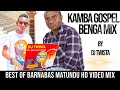 KAMBA GOSPEL BENGA MIX BEST OF BARNABAS MATUNDU VIDEO SONGS MUSIC